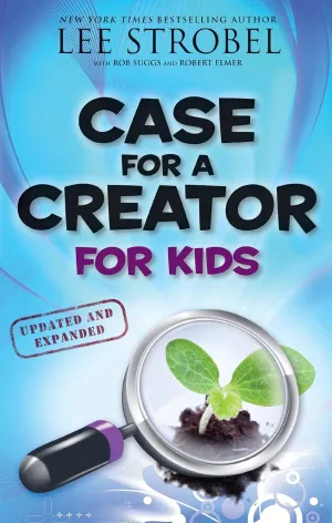 Case for a Creator for Kids (Case for Series for Kids) Paperback  May 24, 2010