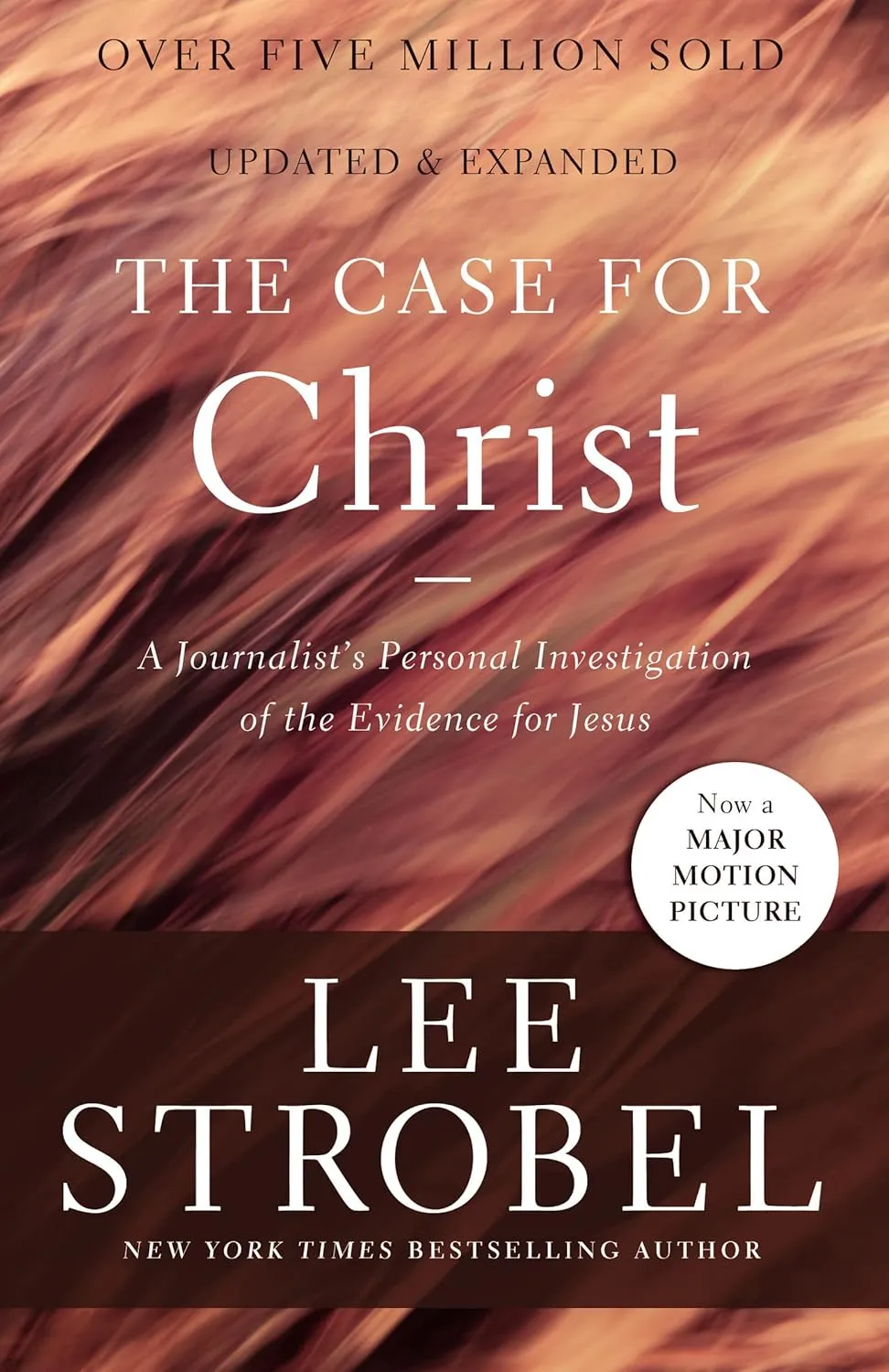 The Case for Christ: A Journalist's Personal Investigation of the Evidence for Jesus (Case for ... Series) Paperback  September 6, 2016